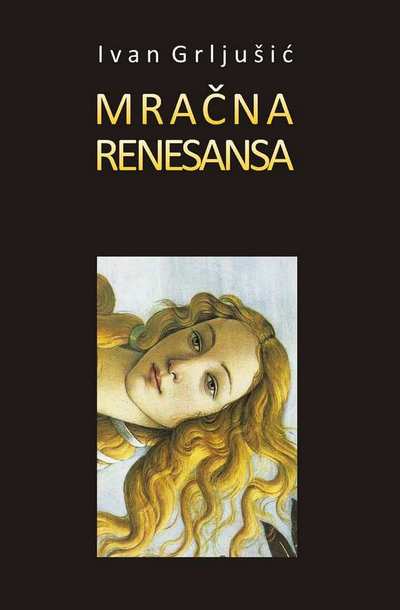 MRAČNA RENESANSA